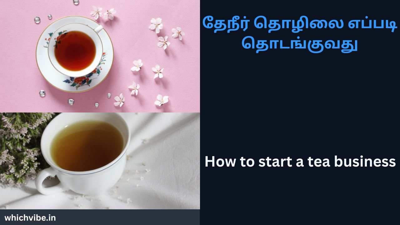 How to start tea business